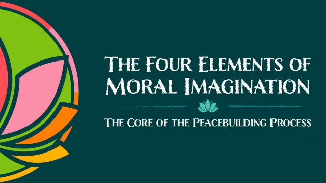 moral imagination for building peace